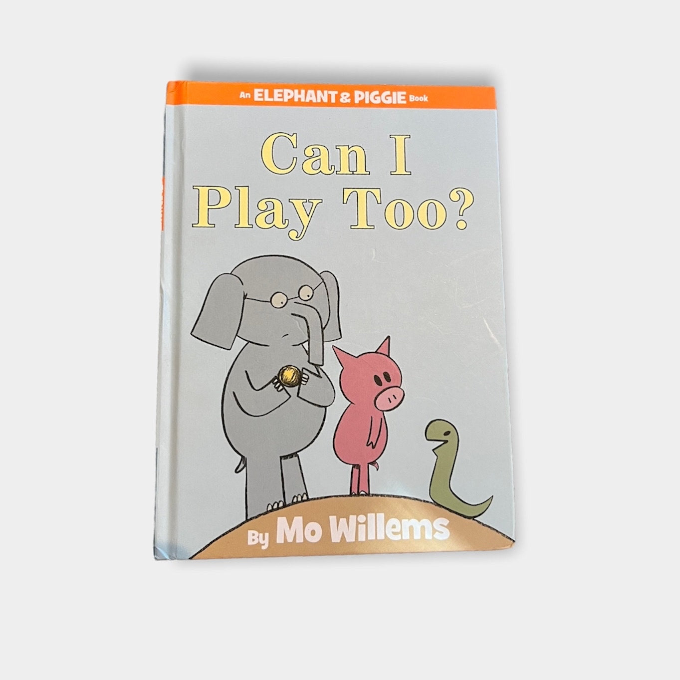 Mo Willems Elephant & Piggie Book Can I Play Too?