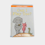 Load image into Gallery viewer, Mo Willems Elephant &amp; Piggie Book Can I Play Too?
